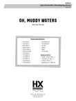 Oh, Muddy Waters: Score