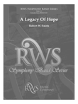 A Legacy of Hope: Score