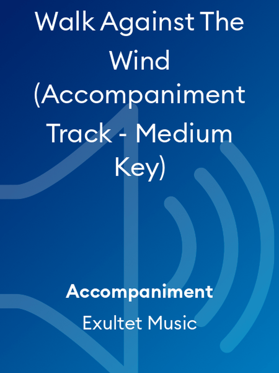 Walk Against The Wind (Accompaniment Track - Medium Key) Electric Guitar scores gallery preview page 1