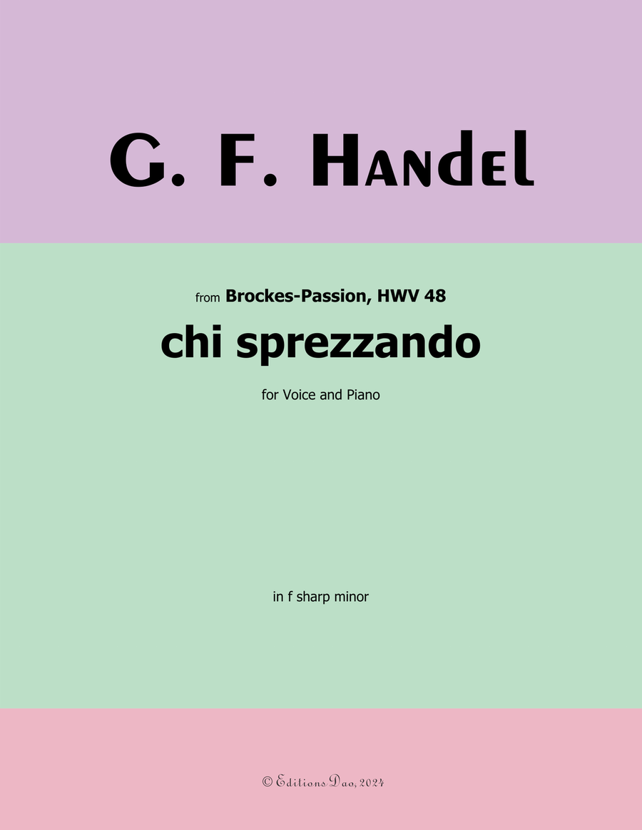 Chi sprezzando, by Handel, in f sharp minor Piano, Vocal scores gallery preview page 1