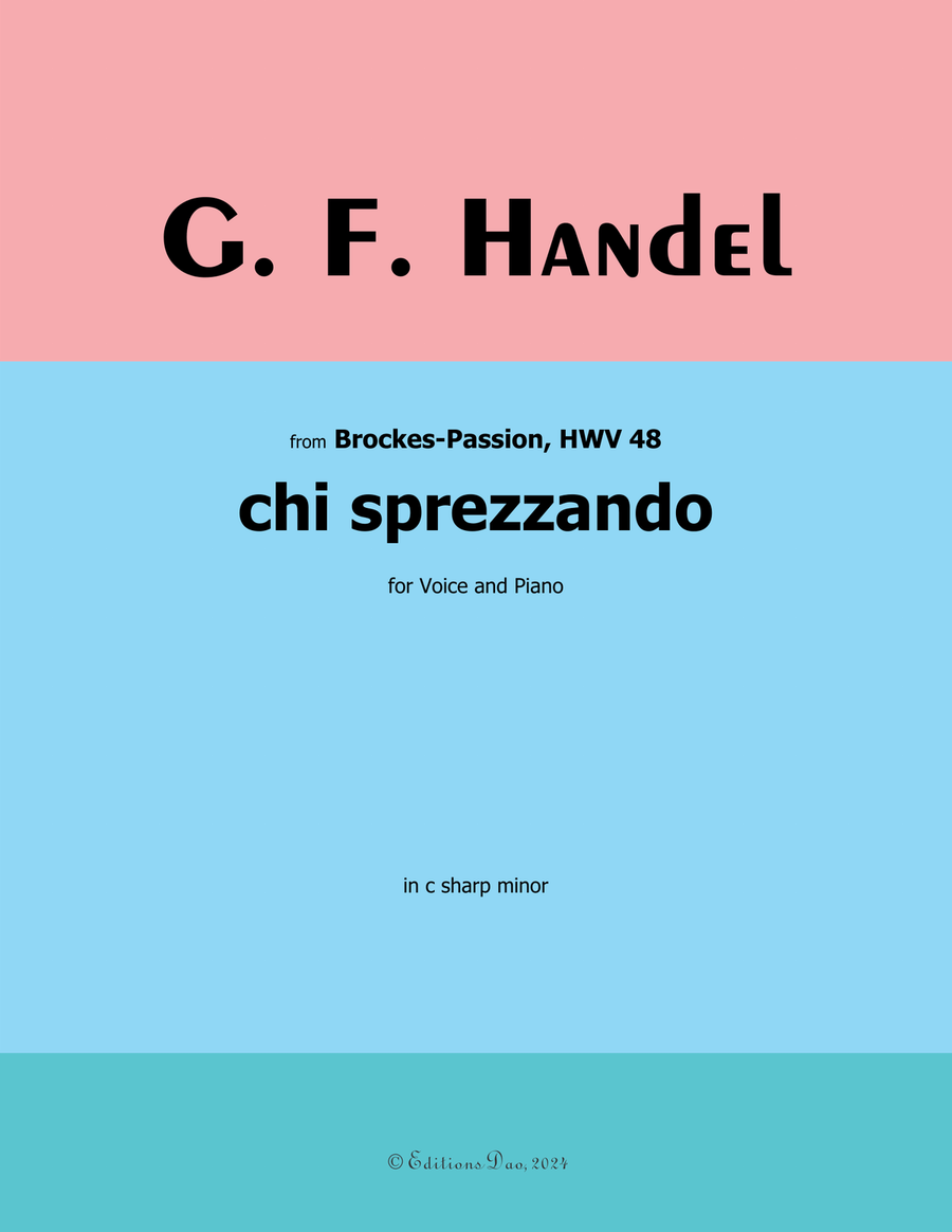 Chi sprezzando, by Handel, in c sharp minor Piano, Vocal scores gallery preview page 1