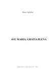 AVE MARIA GRATIA PLENA, For SATB Choir. Scattered canons