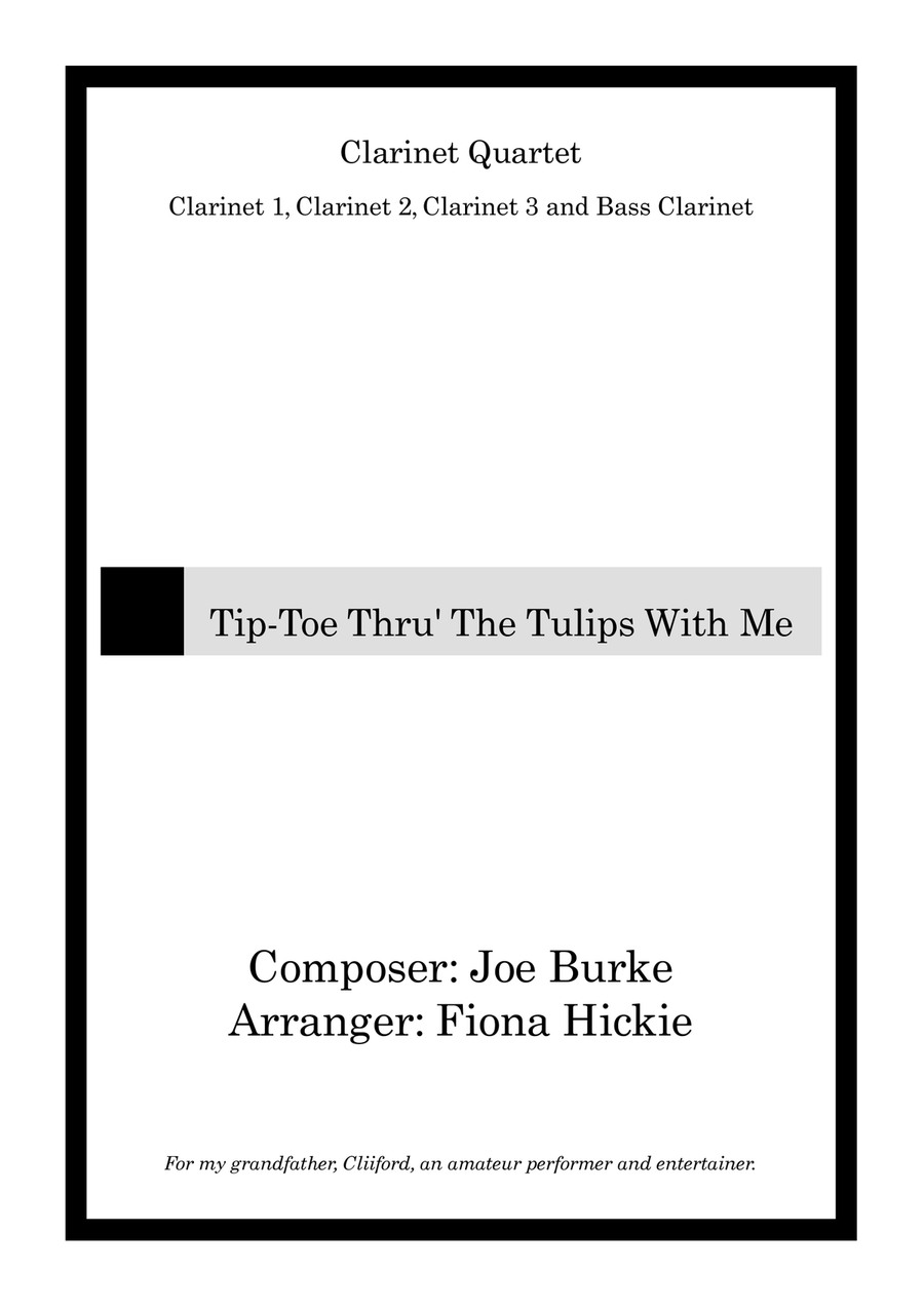 Tip Toe Through The Tulips With Me Clarinet Quartet scores gallery preview page 1