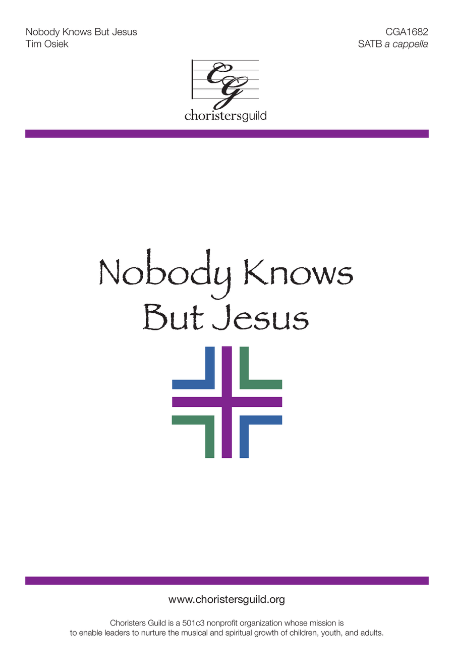Nobody Knows But Jesus - SATB 4-Part scores gallery preview page 1