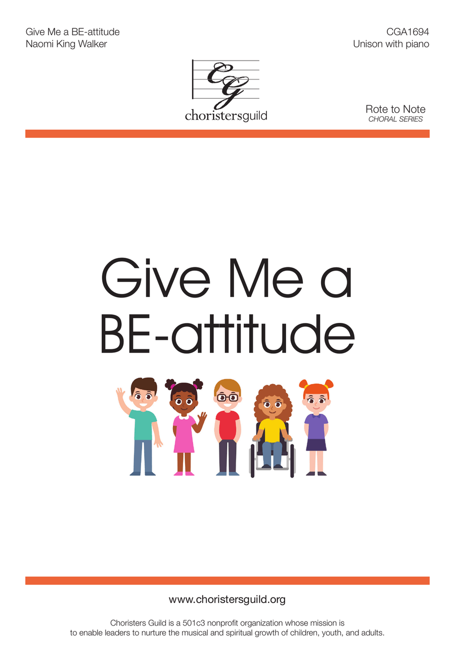 Give Me a BE-attitude Give Me a BE-attitude Choir scores gallery preview page 1