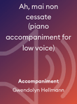 Ah, mai non cessate (piano accompaniment for low voice)