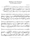 Holding on for Christmas for alto saxophone and piano