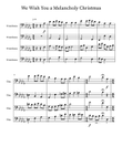 We Wish You a Melancholy Christmas for Trombone Quartet