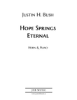 Hope Springs Eternal for Horn & Piano