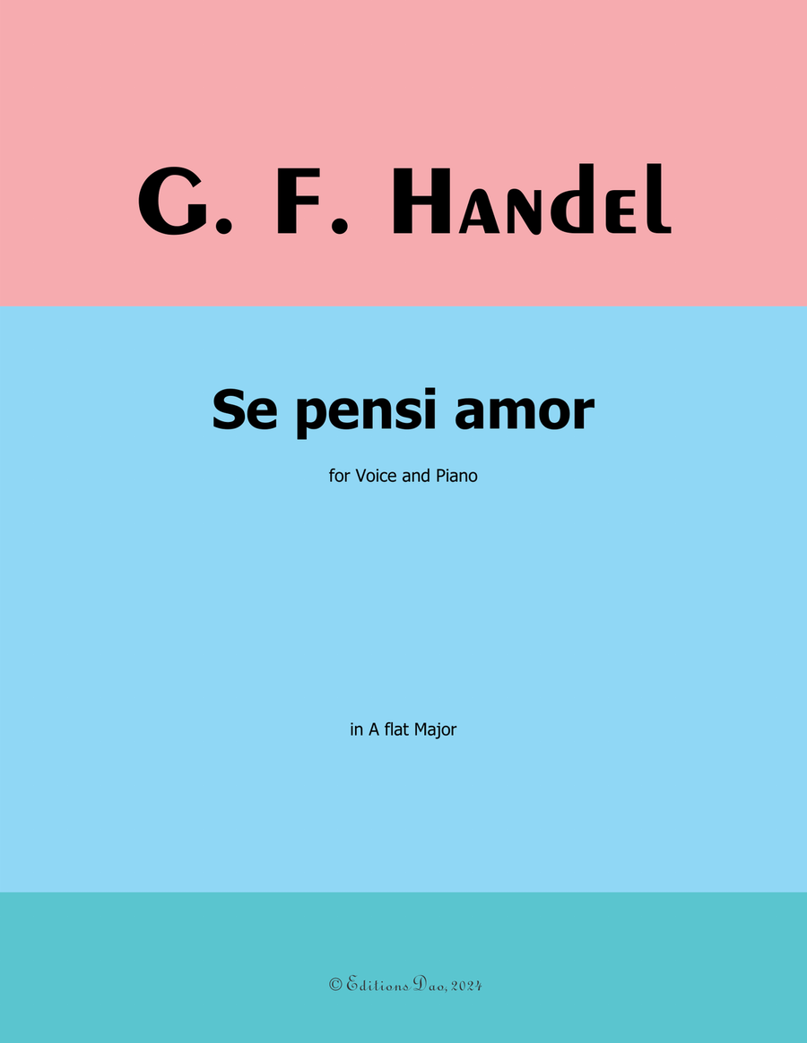 Se pensi amor, by Handel, in A flat Major Piano, Vocal scores gallery preview page 1
