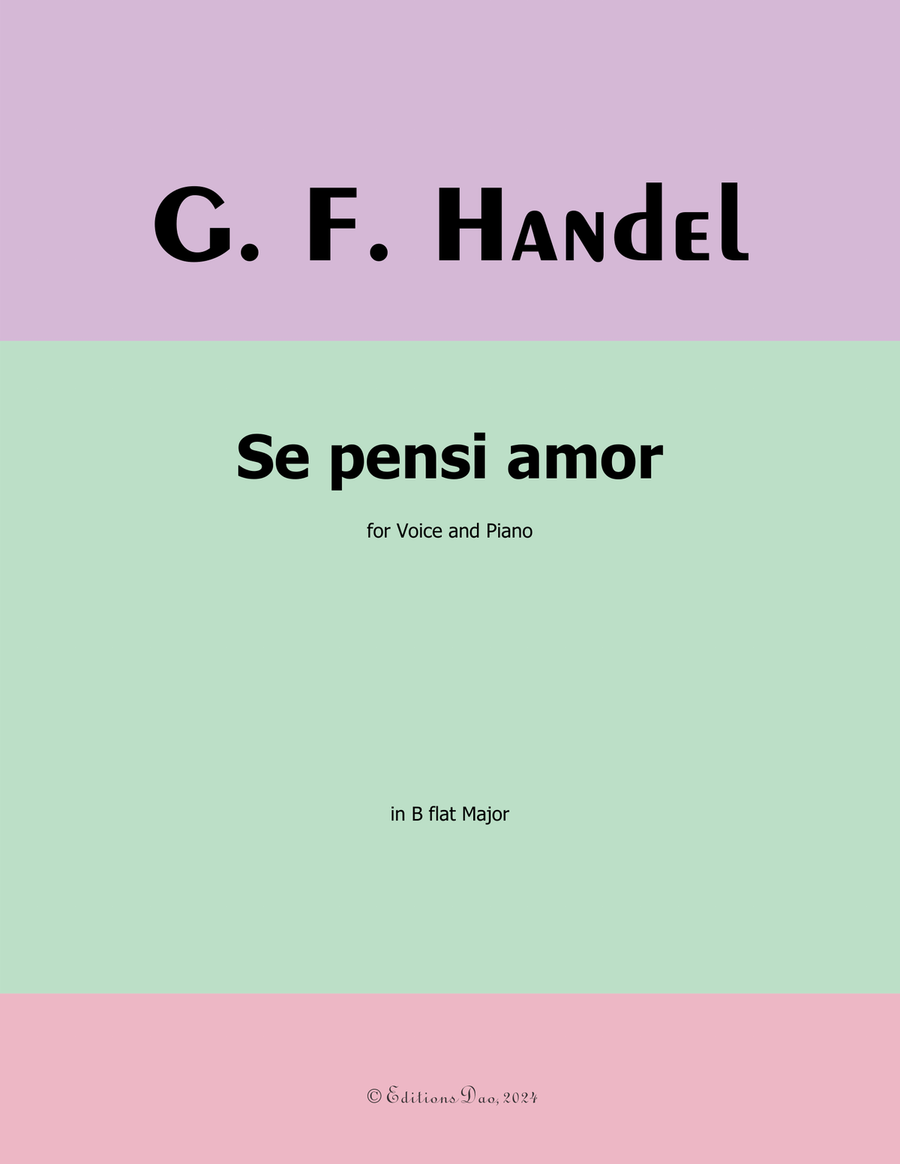 Se pensi amor, by Handel, in B flat Major Piano, Vocal scores gallery preview page 1