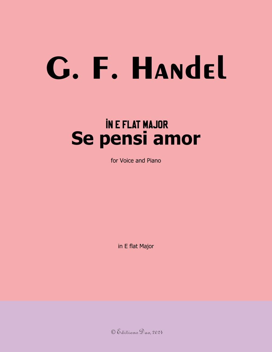 Se pensi amor, by Handel, in E flat Major Piano, Vocal scores gallery preview page 1
