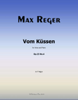 Vom Kussen, by Reger, Op.23 No.4, in F Major