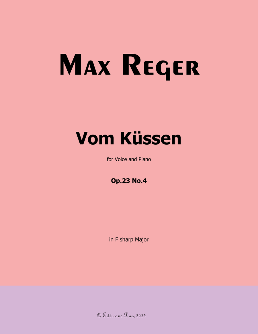 Vom Kussen, by Reger, Op.23 No.4, in F sharp Major Piano, Vocal scores gallery preview page 1