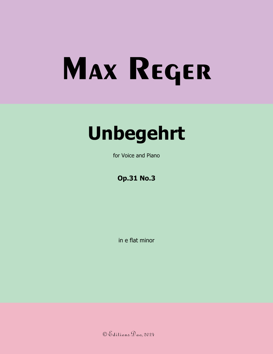 Unbegehrt, by Reger, Op.31 No.3, in e flat minor Piano, Vocal scores gallery preview page 1