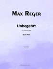 Unbegehrt, by Reger, Op.31 No.3, in d minor