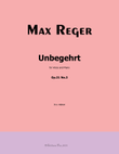 Unbegehrt, by Reger, Op.31 No.3, in c minor