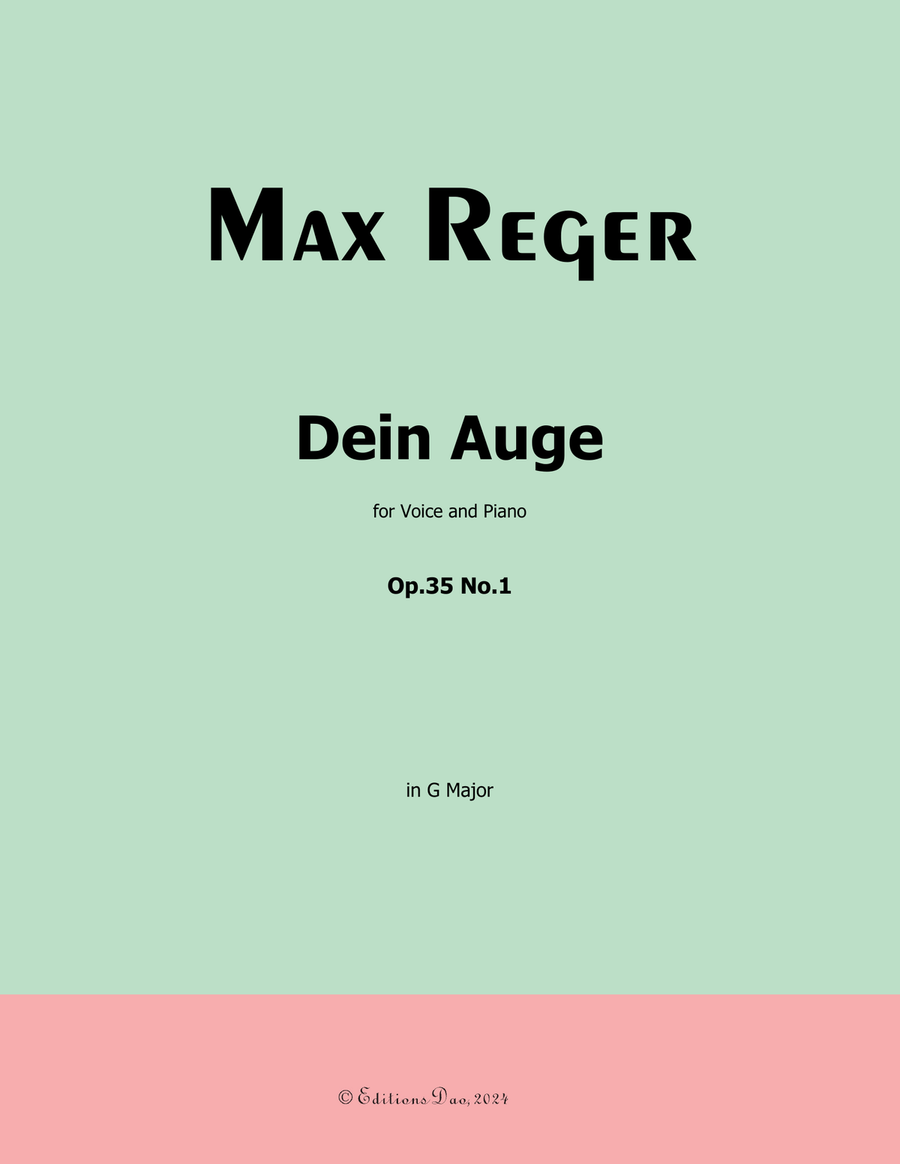 Dein Auge, by Reger, Op.35 No.1, in G Major Piano, Vocal scores gallery preview page 1