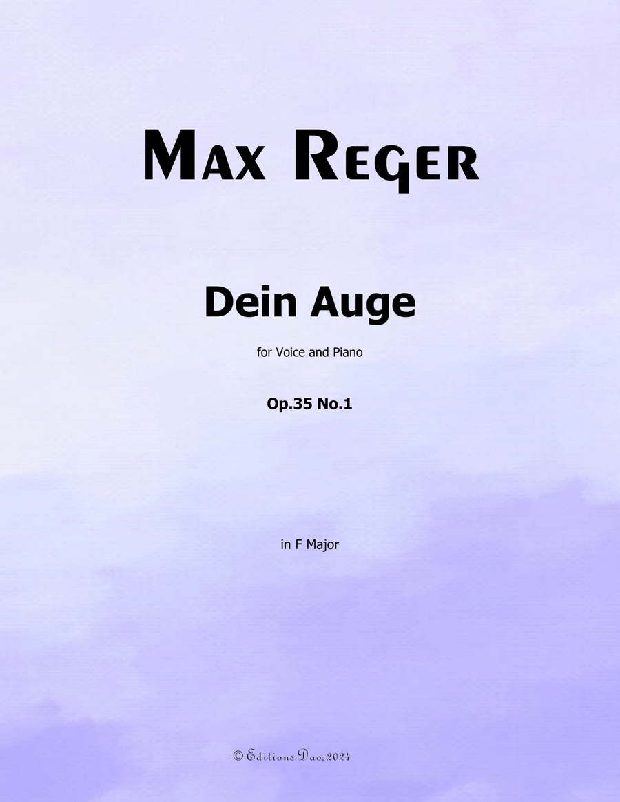 Dein Auge, by Reger, Op.35 No.1, in F Major Piano, Vocal scores gallery preview page 1
