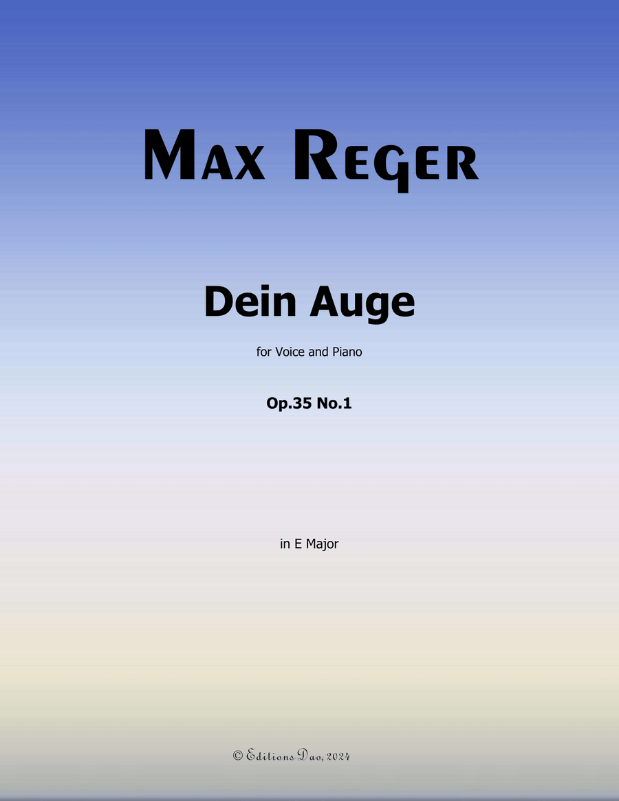Dein Auge, by Reger, Op.35 No.1, in E Major Piano, Vocal scores gallery preview page 1