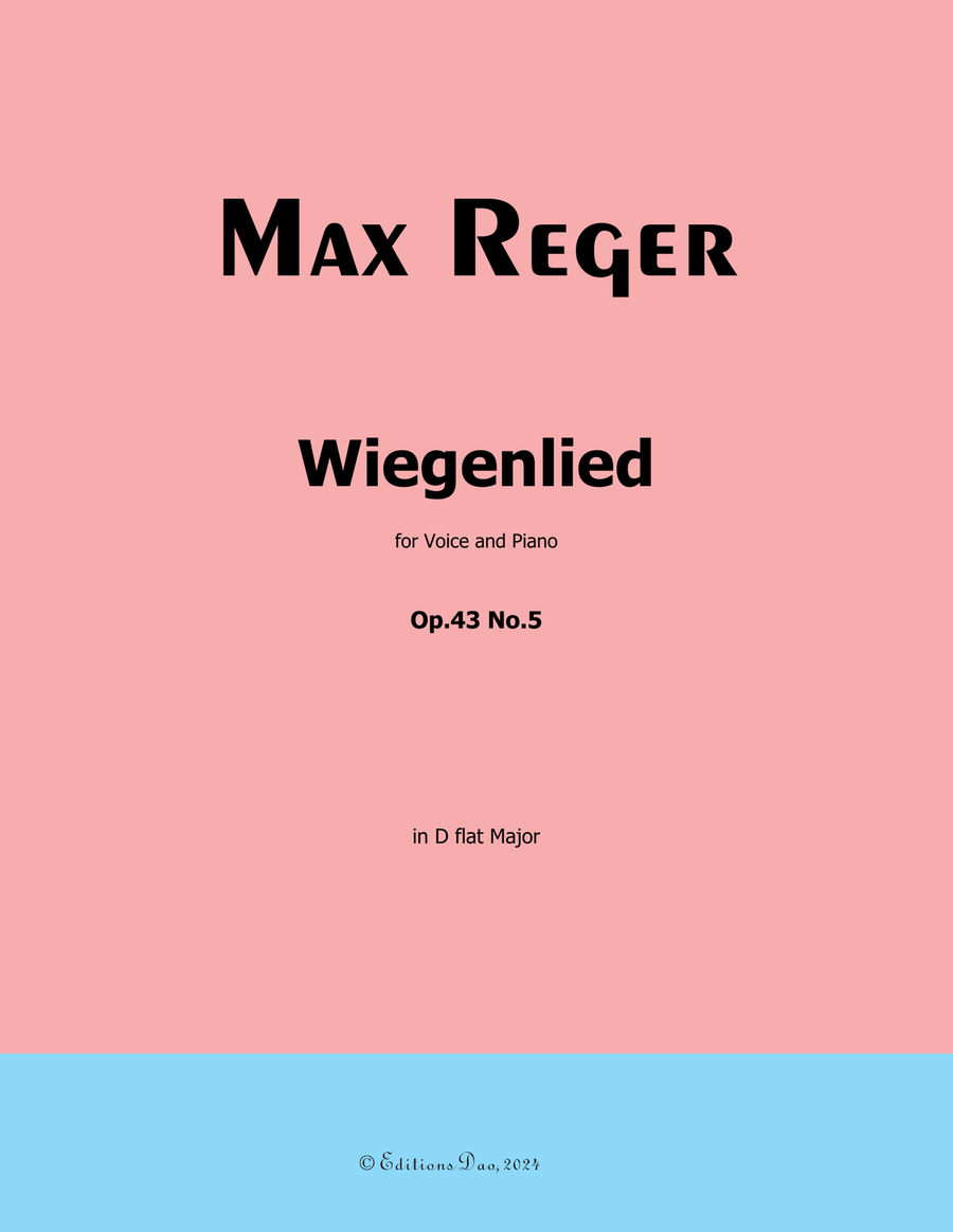 Wiegenlied, by Reger, Op.43 No.5, in D flat Major Piano, Vocal scores gallery preview page 1