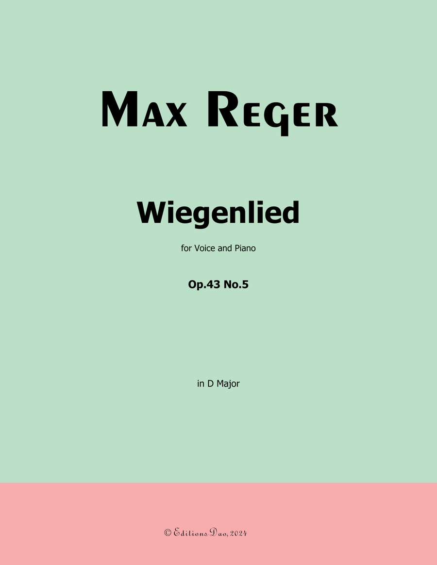 Wiegenlied, by Reger, Op.43 No.5, in D Major Piano, Vocal scores gallery preview page 1