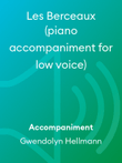 Les Berceaux (piano accompaniment for low voice)
