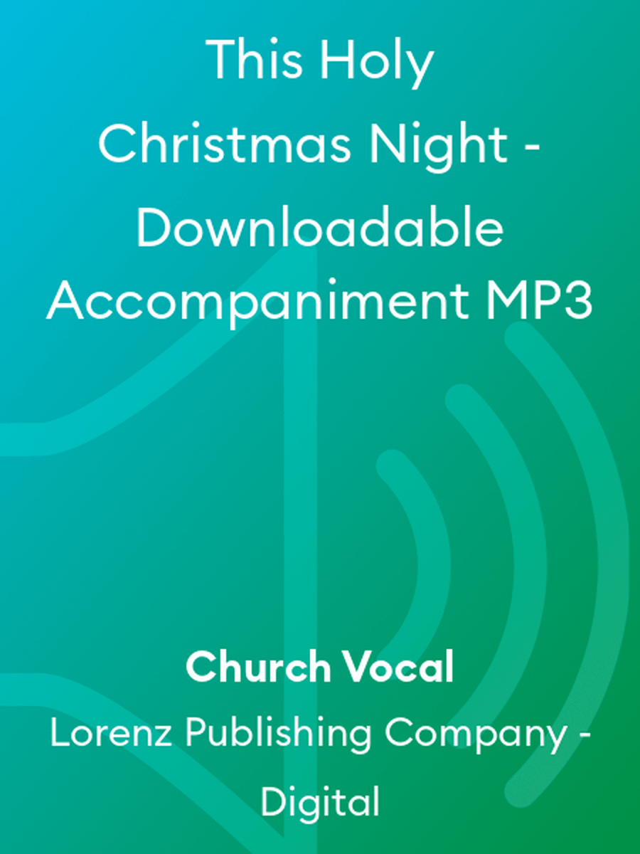 This Holy Christmas Night - Downloadable Accompaniment MP3 Accompaniment MP3 scores gallery preview page 1
