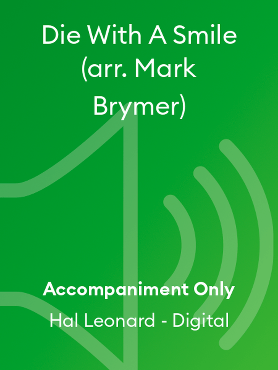 Die With A Smile (arr. Mark Brymer) Choir scores gallery preview page 1