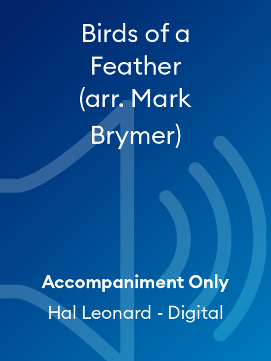 Birds of a Feather (arr. Mark Brymer) Choir scores gallery preview page 1