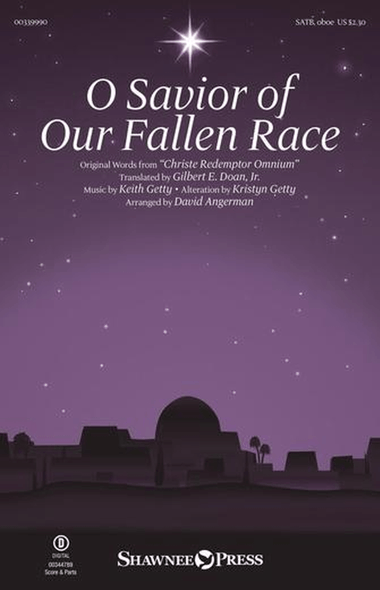 O Savior Of Our Fallen Race (arr. David Angerman)