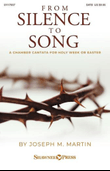 From Silence To Song