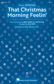 That Christmas Morning Feelin' (from Spirited) (arr. Mac Huff)