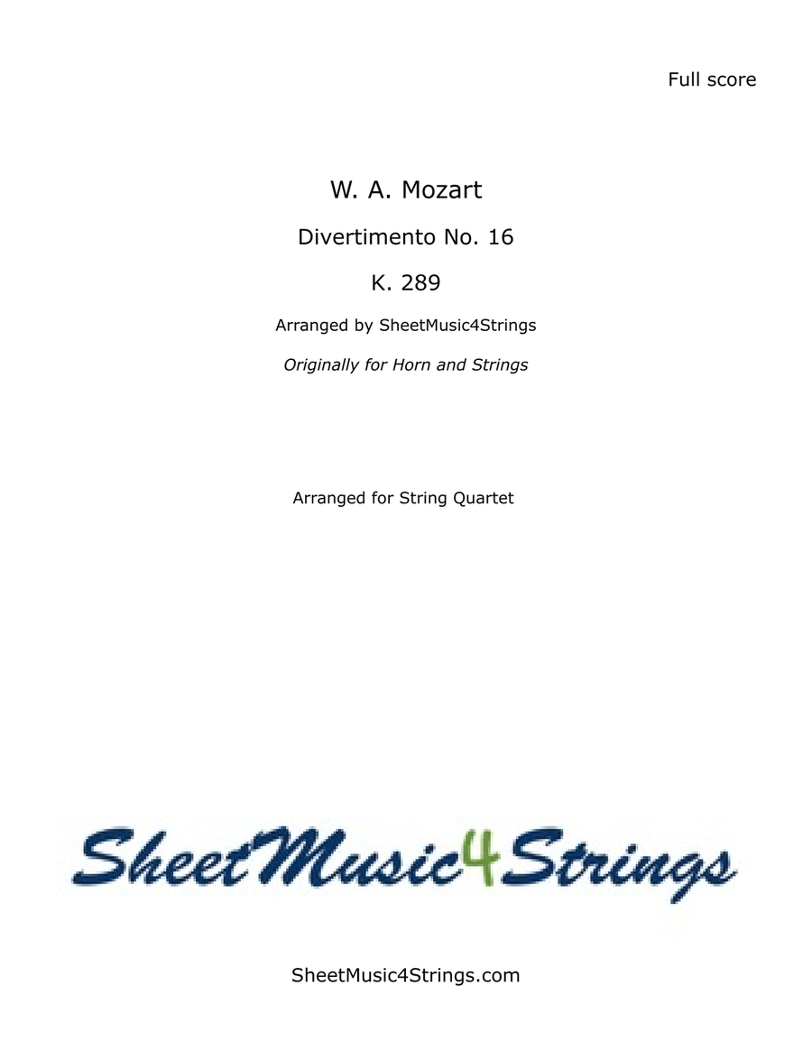 Mozart, W. A. - Divertimento No. 16, K. 289 Arranged for String Quartet String Quartet scores gallery preview page 1