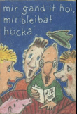 Mir Gand It Hoi Mir Bleibat Hocka