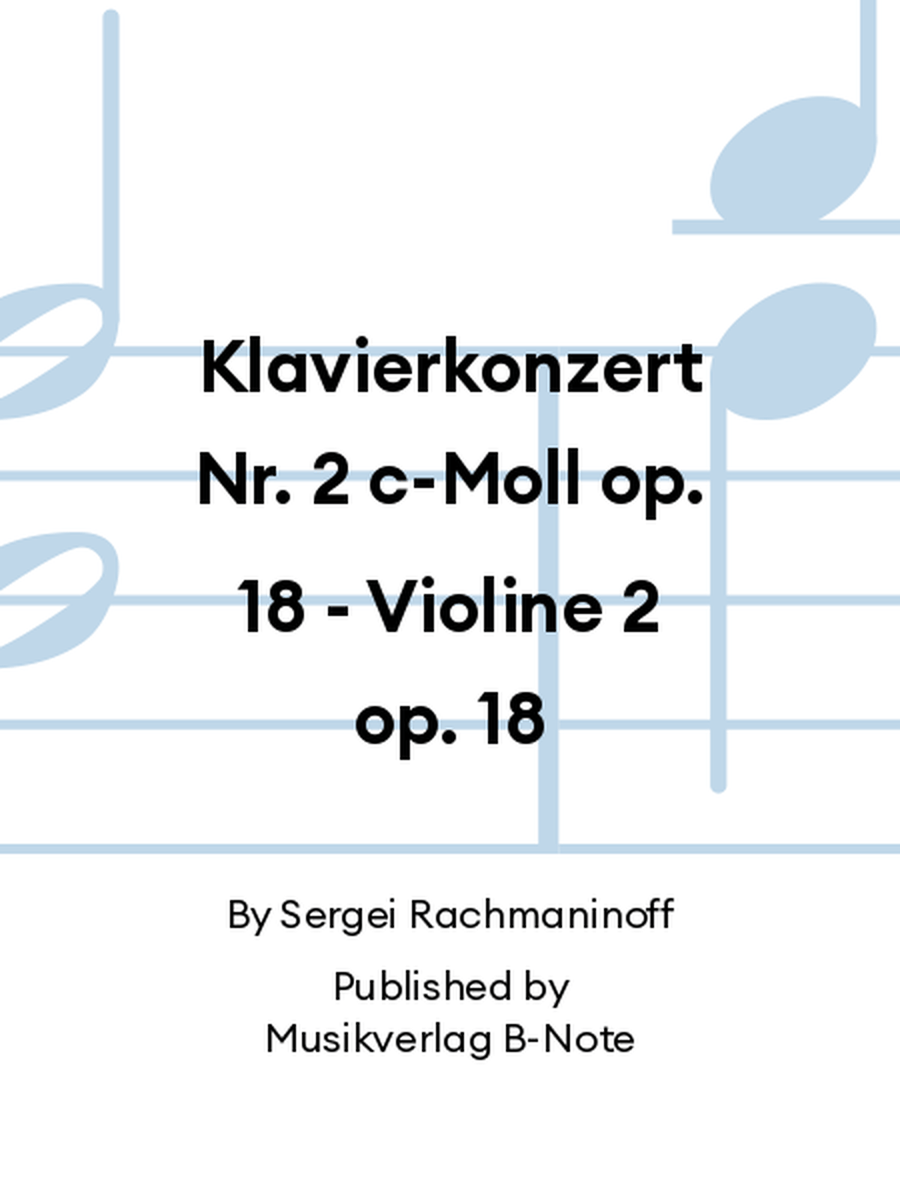 Klavierkonzert Nr. 2 c-Moll op. 18 - Violine 2 op. 18 Orchestra scores gallery preview page 1