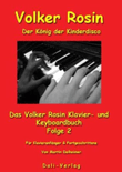 Volker Rosin - der König der Kinderdisco 2