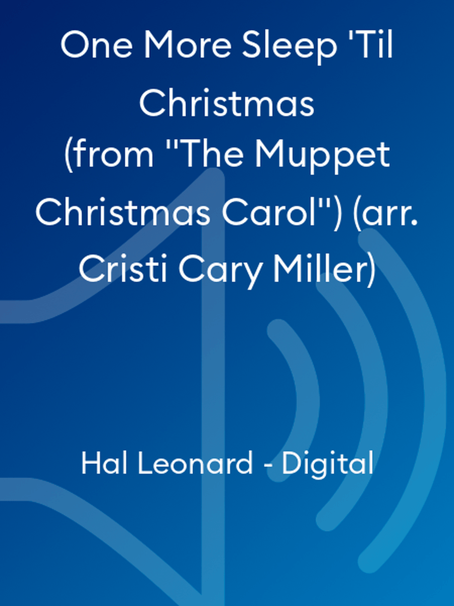 One More Sleep 'Til Christmas (from 