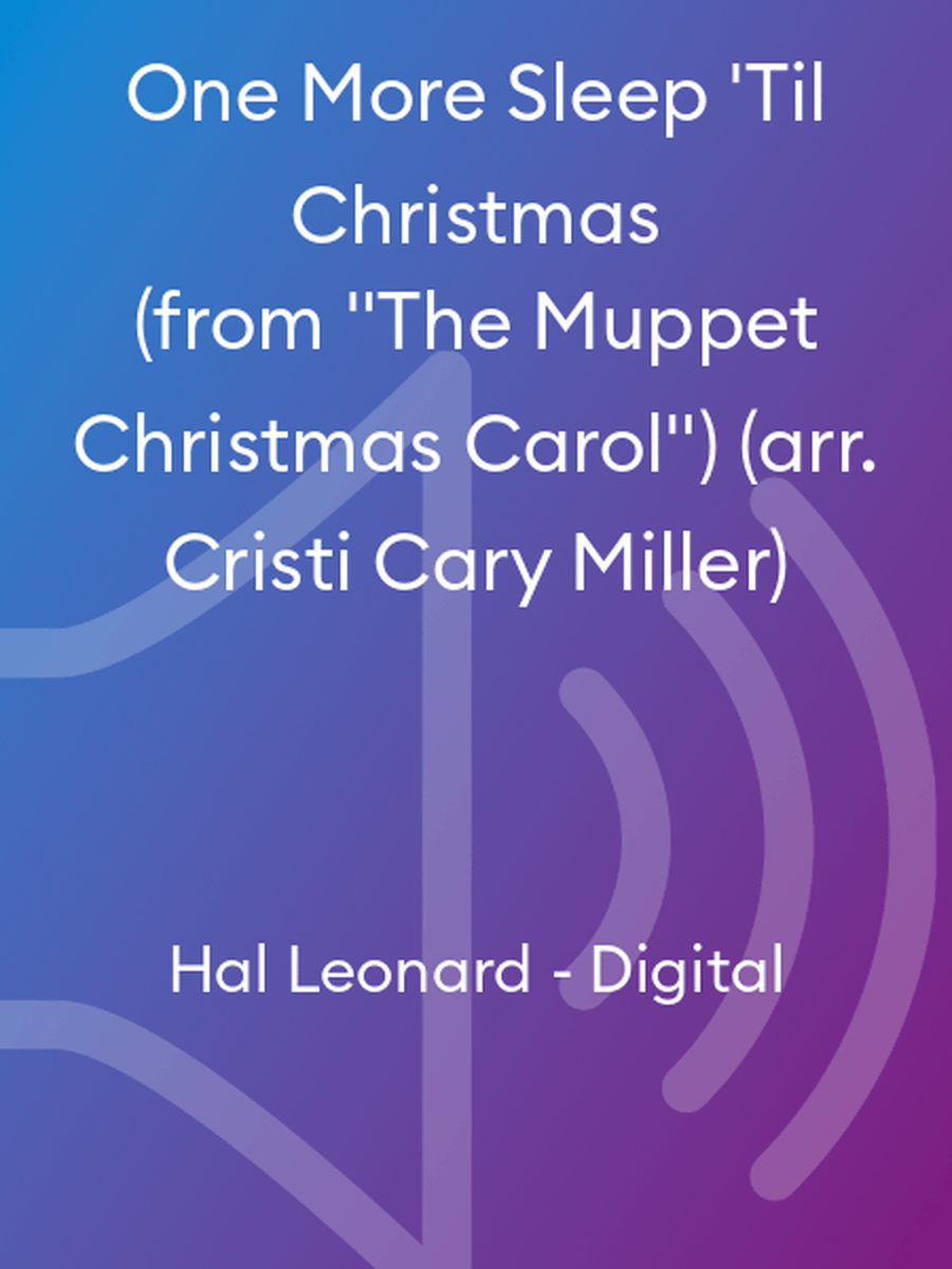 One More Sleep 'Til Christmas (from 