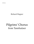Pilgrims Chorus from Tannhauser