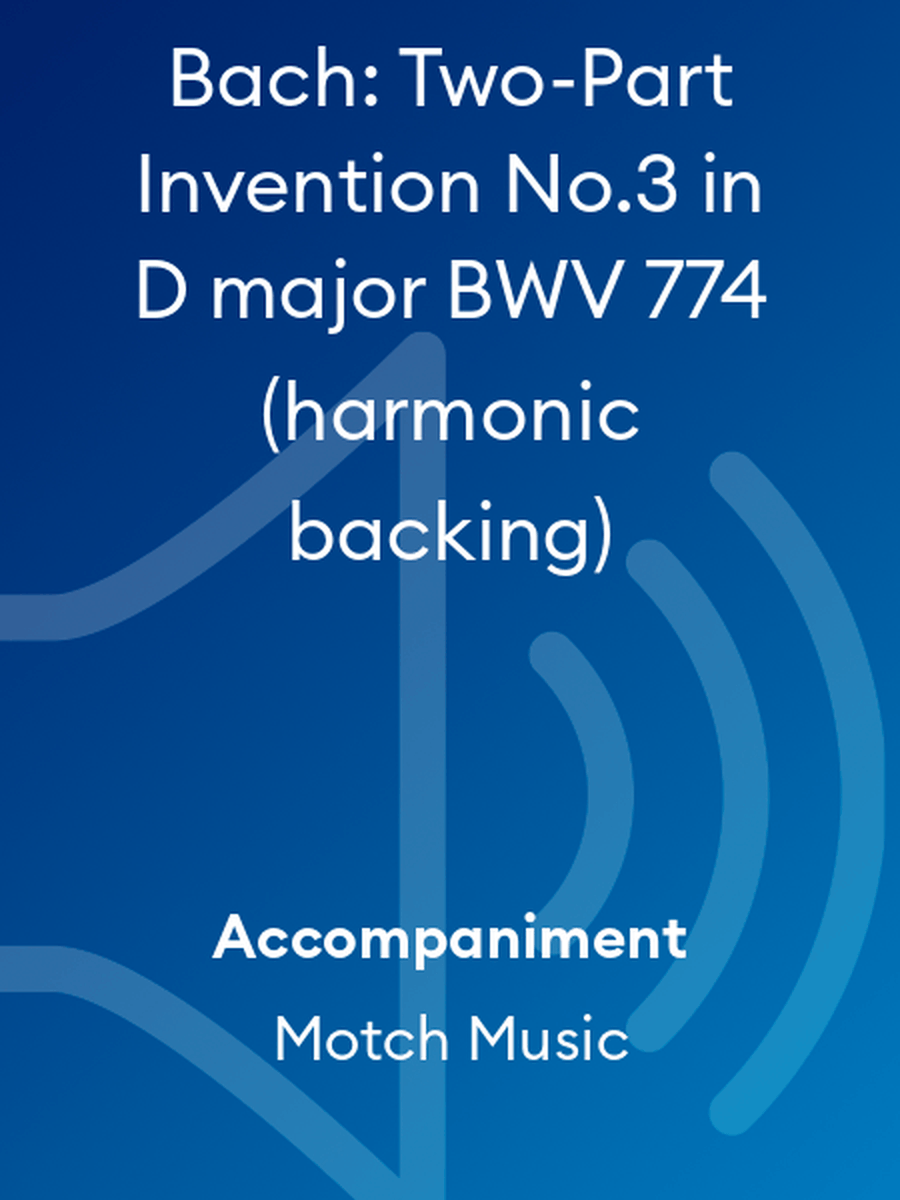 Bach: Two-Part Invention No.3 in D major BWV 774 (harmonic backing) Piano and Keyboard scores gallery preview page 1
