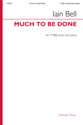 Much To Be Done