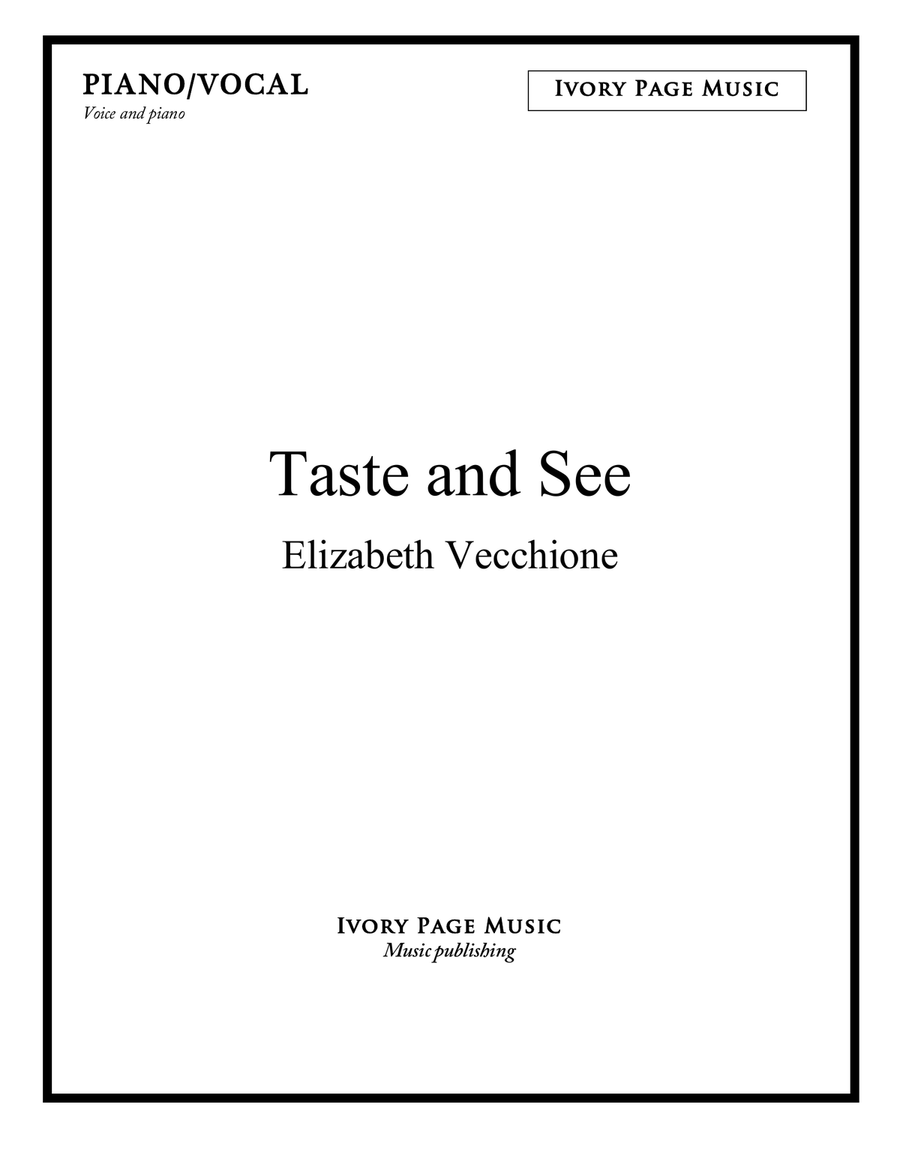 Taste and See Taste and See Piano, Vocal scores gallery preview page 1