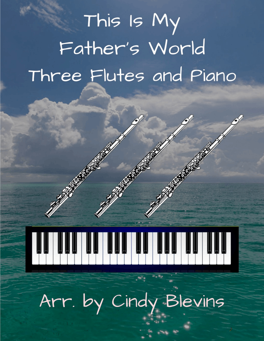 This Is My Father's World, for Three Flutes and Piano Small Ensemble scores gallery preview page 1