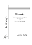 TÚ VENÍAS
