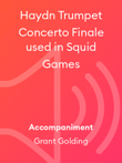 Haydn Trumpet Concerto Finale used in Squid Games