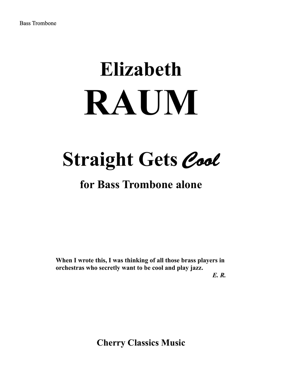 Straight Gets Cool for Bass Trombone Trombone scores gallery preview page 1