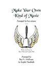 Make Your Own Kind Of Music