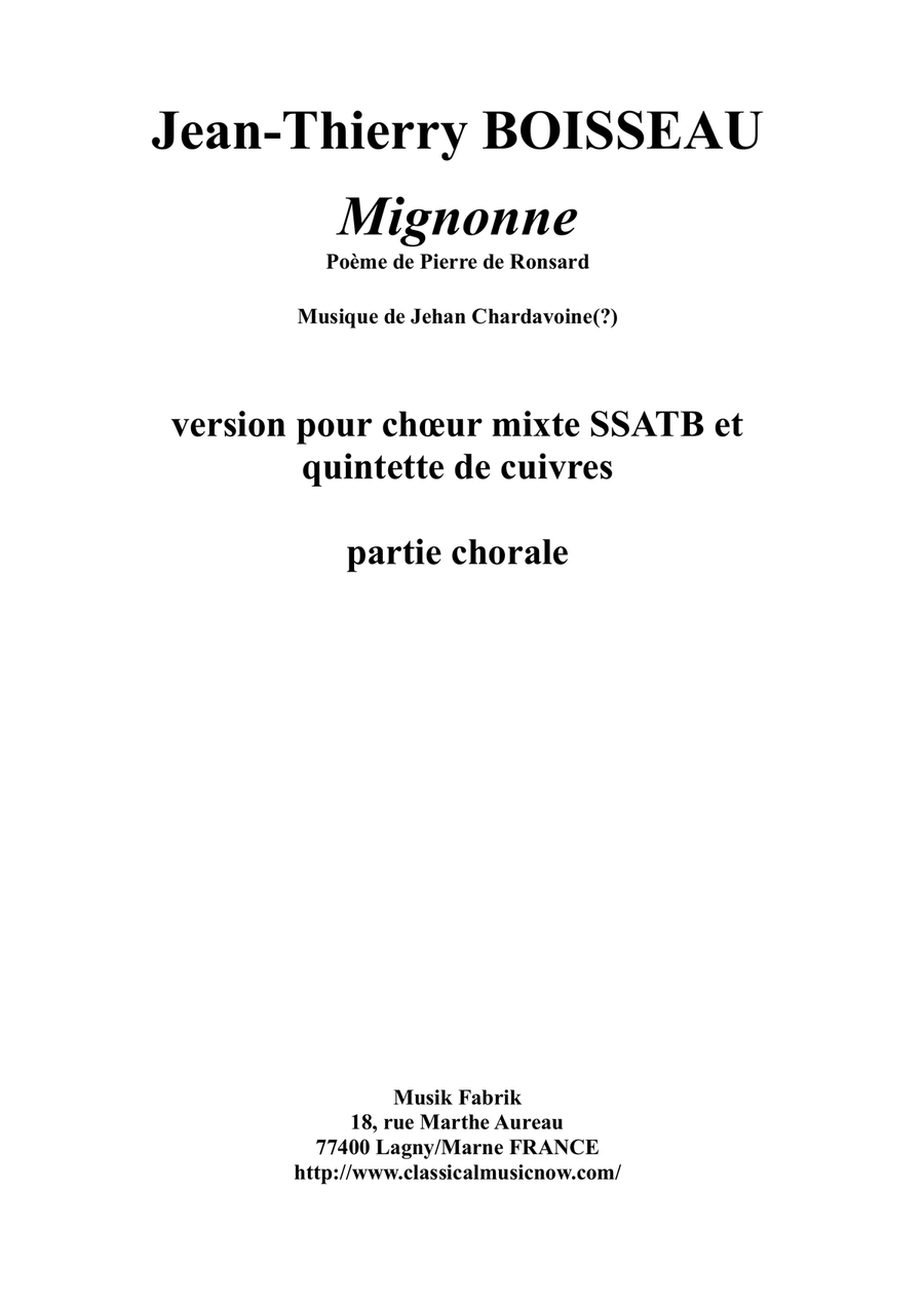 Mignonne, allons voir, version for chorus and alternating brass quintet, chorus part Divisi scores gallery preview page 1
