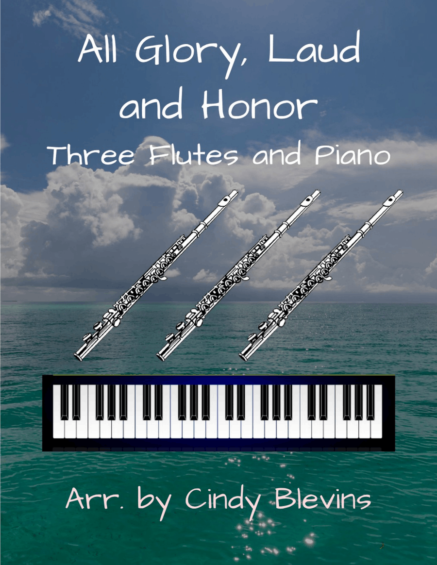 All Glory, Laud and Honor, for Three Flutes and Piano Small Ensemble scores gallery preview page 1